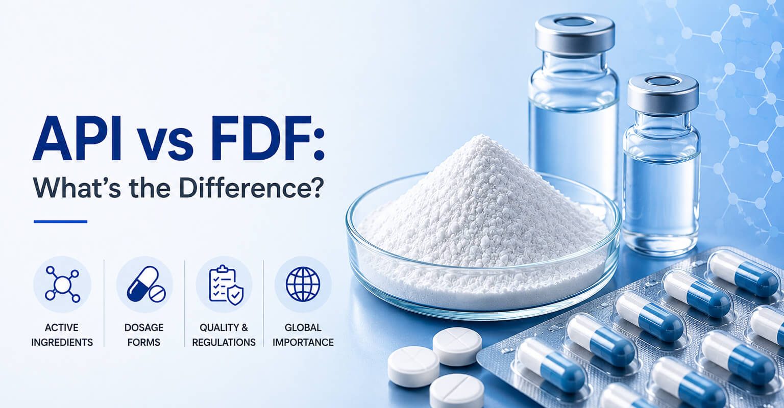 API vs FDF: What’s the Difference Between an Active Ingredient and a Finished Dosage Form?