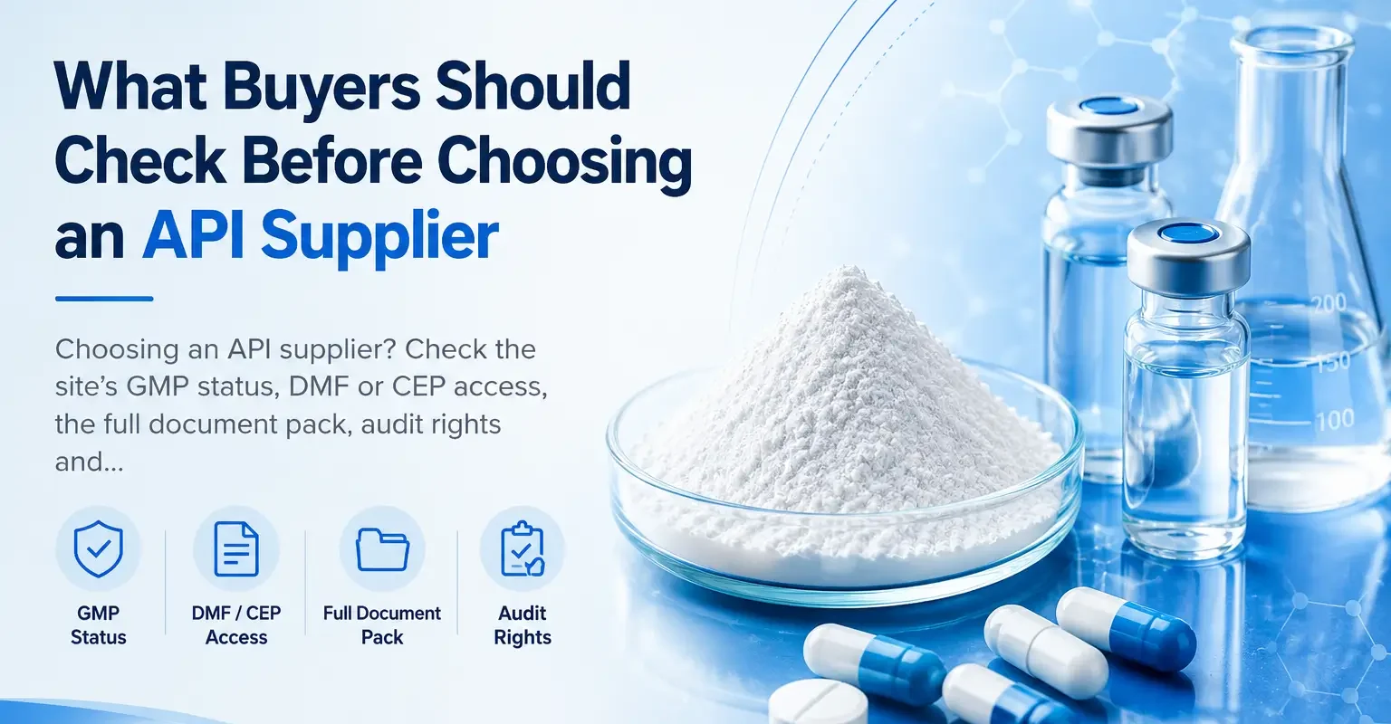 What Buyers Should Check Before Choosing an API Supplier
